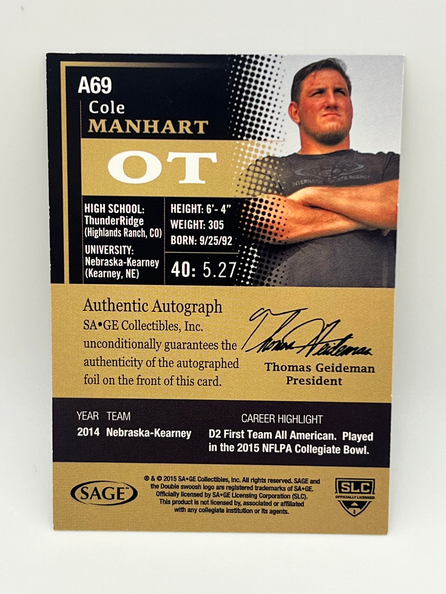 2015 Cole Manhart Rookie Autographed